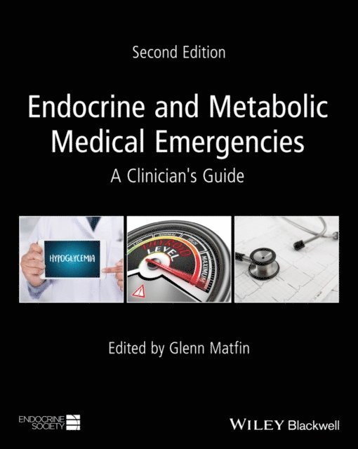 Glenn Matfin - Endocrine and Metabolic Medical Emergencies, E-bok