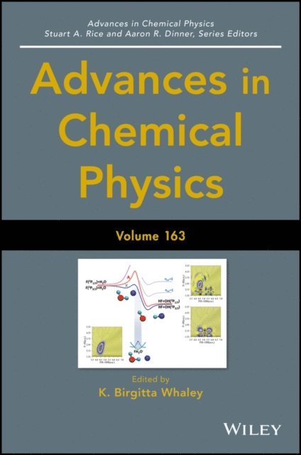 K. Birgitta Whaley - Advances in Chemical Physics, Volume 163, E-bok