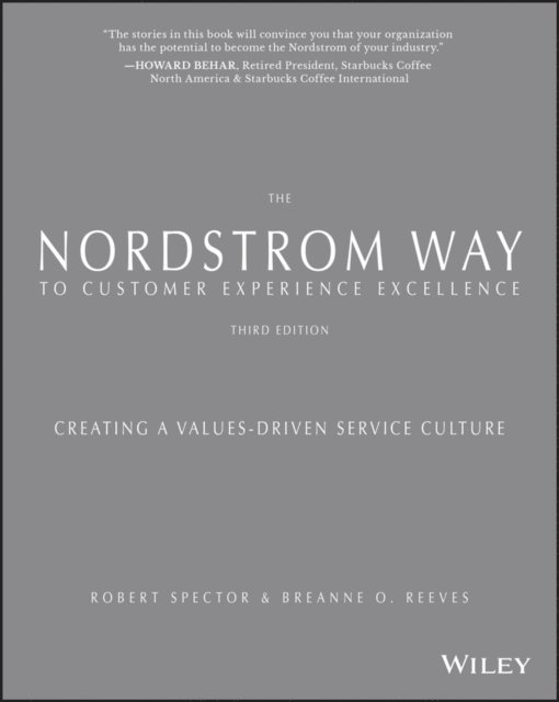 breAnne O. Reeves, Robert Spector - Nordstrom Way to Customer Experience Excellence, E-bok