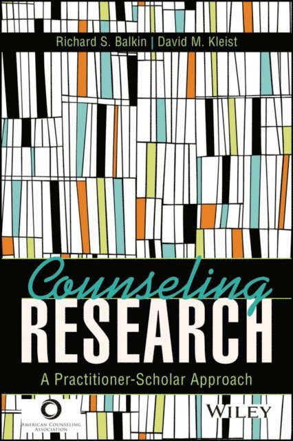 David M. Kleist, Richard S. Balkin - Counseling Research, E-bok