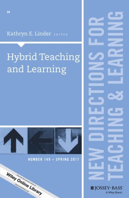 Kathryn E. Linder - Hybrid Teaching and Learning, E-bok