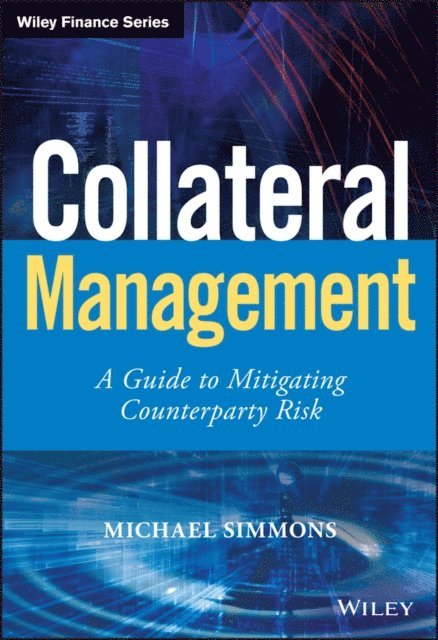 Michael Simmons - Collateral Management, E-bok
