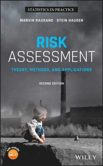 Stein Haugen, Marvin Rausand - Risk Assessment, E-bok