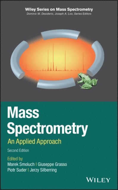 Jerzy Silberring, Piotr Suder, Giuseppe Grasso, Marek Smoluch - Mass Spectrometry, E-bok