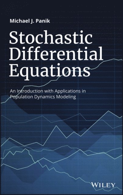 Michael J. Panik - Stochastic Differential Equations, E-bok