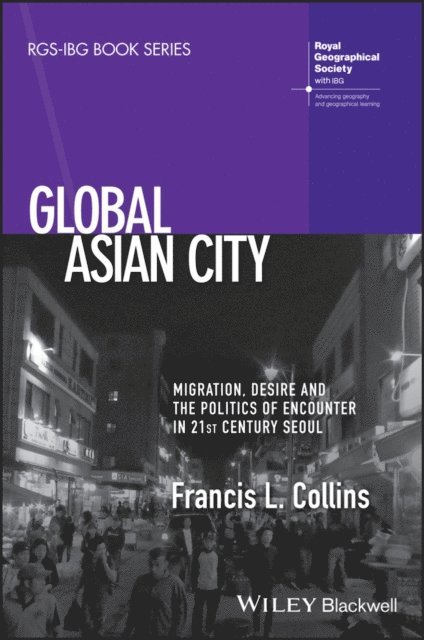 Francis L. Collins - Global Asian City, E-bok