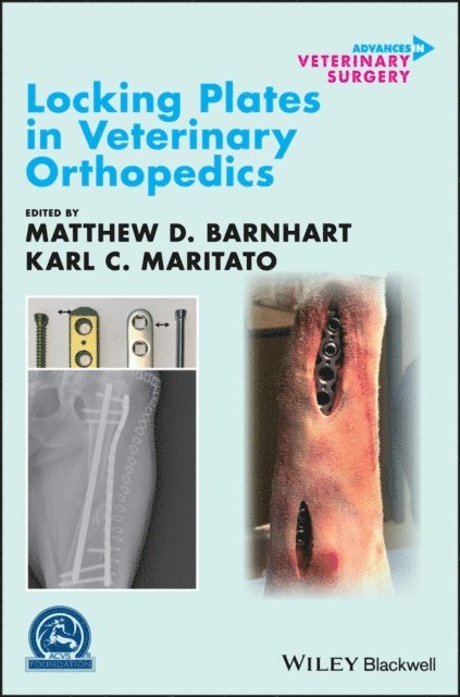 Karl C. Maritato, Matthew D. Barnhart - Locking Plates in Veterinary Orthopedics, E-bok