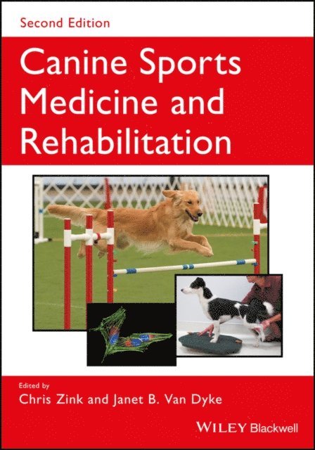 Janet B. Van Dyke, Chris Zink - Canine Sports Medicine and Rehabilitation, E-bok. Tillgänglighet: Lägg i varukorg