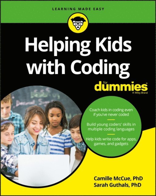 Sarah Guthals, Camille McCue - Helping Kids with Coding For Dummies, E-bok