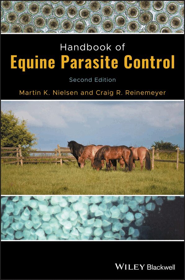 Martin K. Nielsen, Craig R. Reinemeyer - Handbook of Equine Parasite Control 2e. Tillgänglighet: Tillfälligt slut