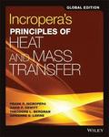 Incropera's Principles of Heat and Mass Transfer, Global Edition