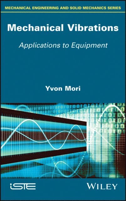 Yvon Mori - Mechanical Vibrations, E-bok