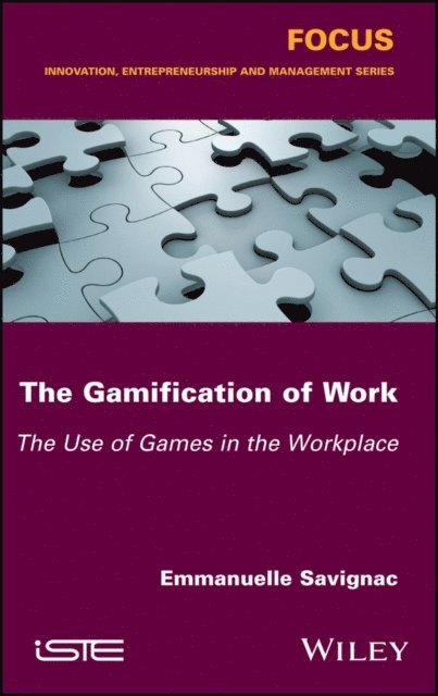 Emmanuelle Savignac - Gamification of Work, E-bok