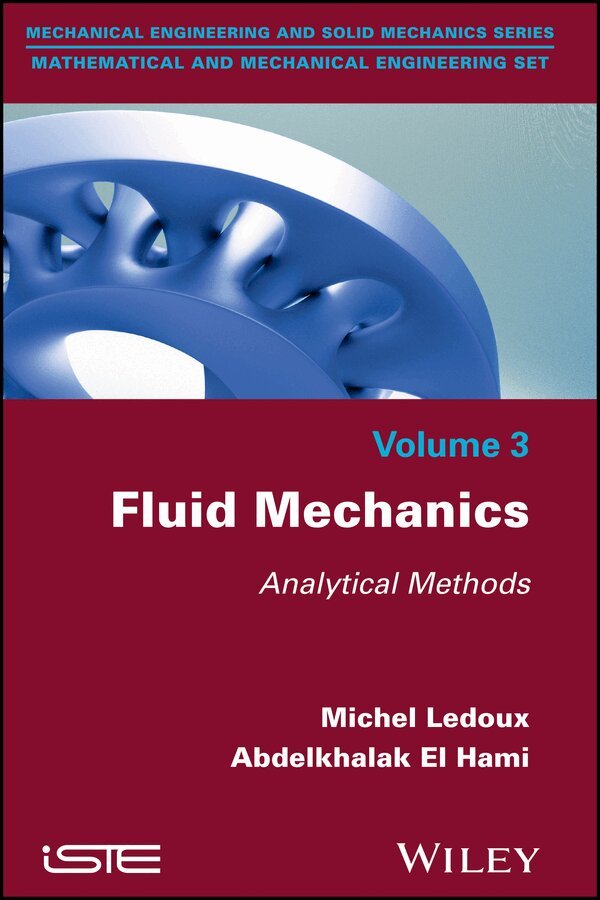 M Ledoux - Fluid Mechanics – Analytical Methods. Tillgänglighet: Tillfälligt slut