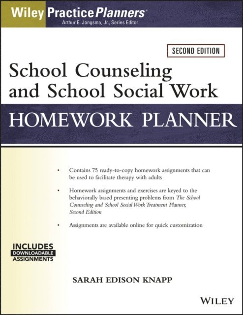David J. Berghuis, Sarah Edison Knapp - School Counseling and Social Work Homework Planner (with Download), E-bok
