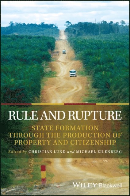 Michael Eilenberg, Christian Lund - Rule and Rupture, E-bok