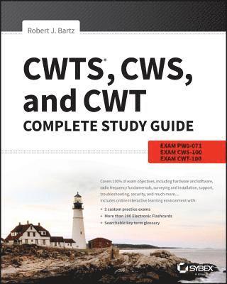 Robert J. Bartz - CWTS, CWS, and CWT Complete Study Guide, Häftad. Tillgänglighet: Lägg i varukorg