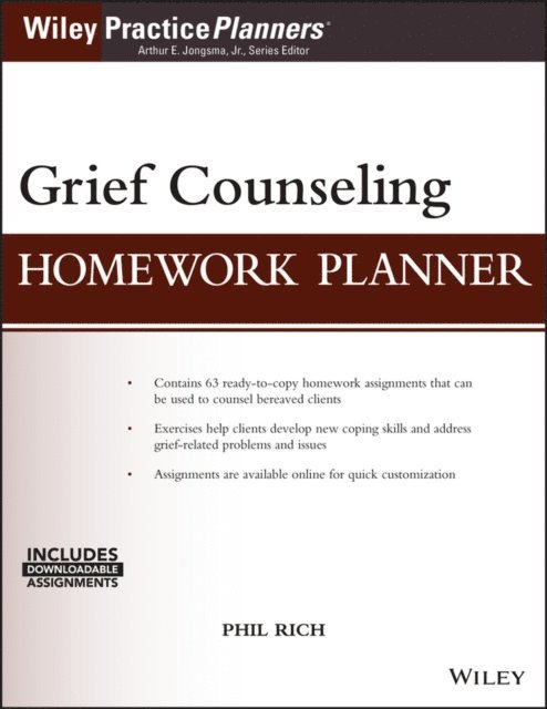 Phil Rich - Grief Counseling Homework Planner, E-bok