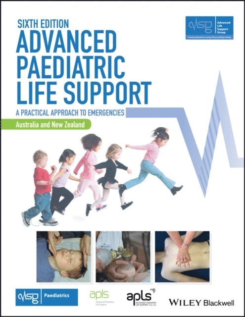 Advanced Life Support Group (ALSG) - Advanced Paediatric Life Support, Australia and New Zealand, E-bok
