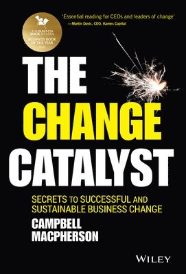 Campbell Macpherson - Change Catalyst, Inbunden. Tillgänglighet: Lägg i varukorg