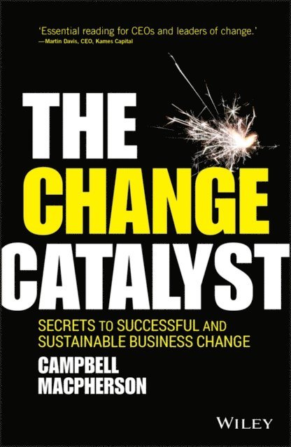 Campbell Macpherson - Change Catalyst, E-bok. Tillgänglighet: Lägg i varukorg