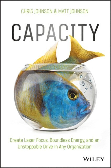 Matt Johnson, Chris Johnson - Capacity, E-bok