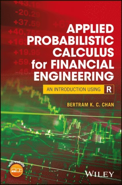 Bertram K. C. Chan - Applied Probabilistic Calculus for Financial Engineering, E-bok