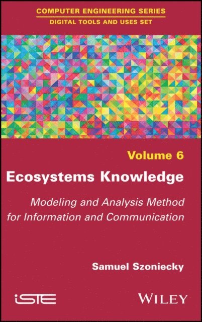 Samuel Szoniecky - Ecosystems Knowledge, E-bok