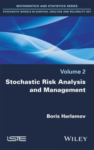 Boris Harlamov - Stochastic Risk Analysis and Management, E-bok. Tillgänglighet: Lägg i varukorg