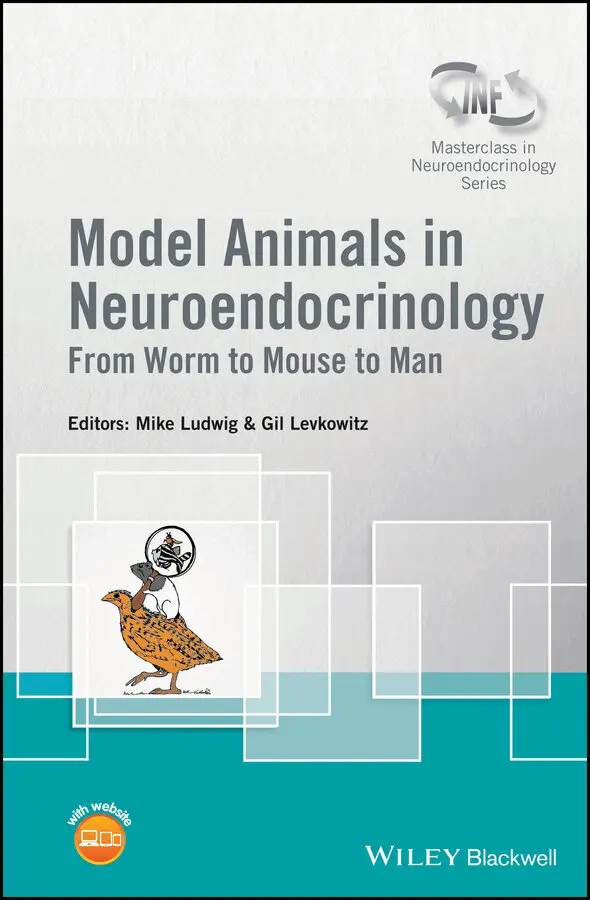M Ludwig - Model Animals in Neuroendocrinology – From Worm to Mouse to Man. Tillgänglighet: Tillfälligt slut