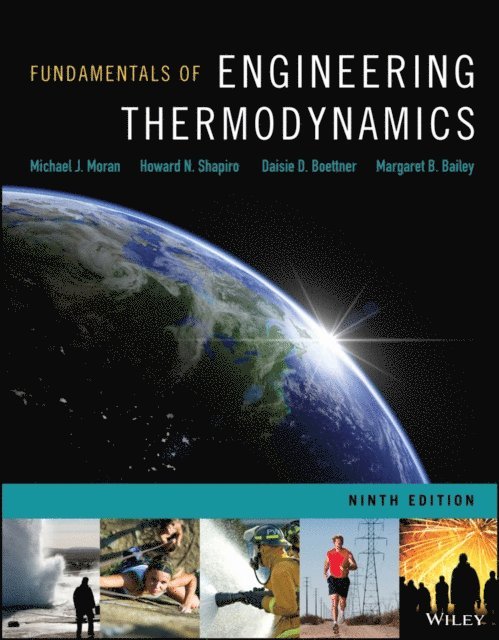 Margaret B. Bailey, Daisie D. Boettner, Howard N. Shapiro, Michael J. Moran - Fundamentals of Engineering Thermodynamics, E-bok