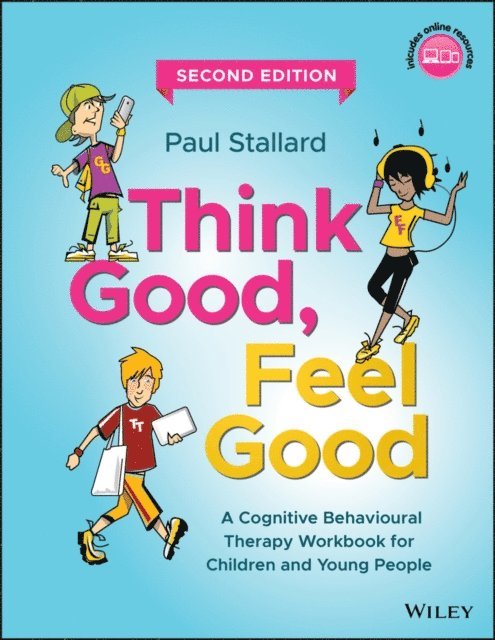 Paul Stallard - Think Good, Feel Good, E-bok