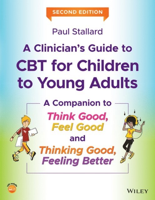 Paul Stallard - Clinician's Guide to CBT for Children to Young Adults, E-bok