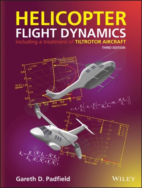 Gareth D. Padfield - Helicopter Flight Dynamics, E-bok