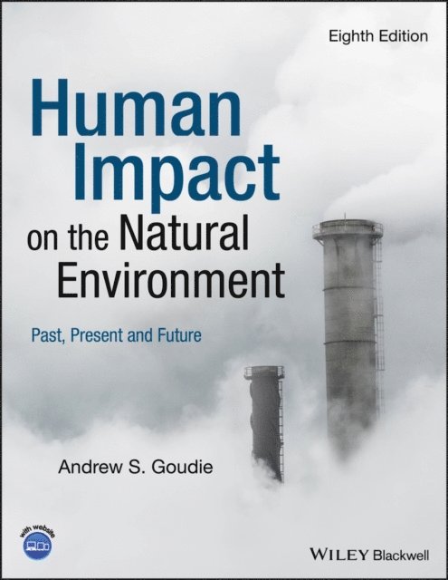 Andrew S. Goudie - Human Impact on the Natural Environment, E-bok