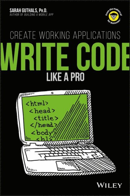 Sarah Guthals - Write Code Like a Pro, E-bok
