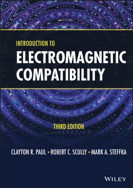 Mark A. Steffka, Robert C. Scully, Clayton R. Paul - Introduction to Electromagnetic Compatibility, E-bok