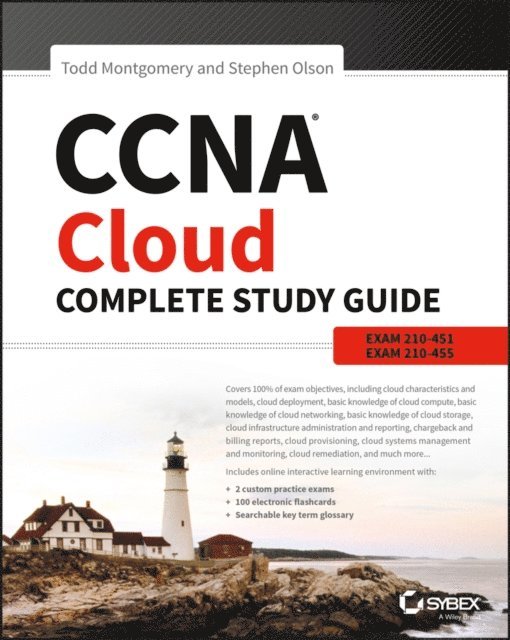 Stephen Olson, Todd Montgomery - CCNA Cloud Complete Study Guide, E-bok