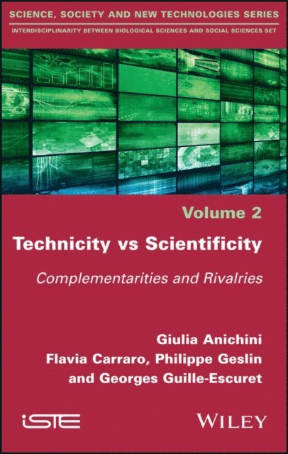 Georges Guille-Escuret, Philippe Geslin, Flavia Carraro, Giulia Anichini - Technicity vs Scientificity, E-bok
