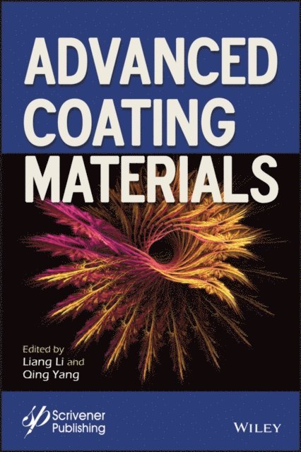 Qing Yang, Liang Li - Advanced Coating Materials, E-bok