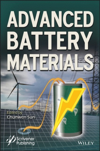Chunwen Sun - Advanced Battery Materials, E-bok