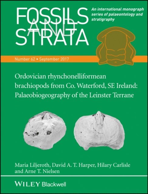 Arne T. Nielsen, Hilary Carlisle, David A. T. Harper, Maria Liljeroth - Ordovician rhynchonelliformean brachiopods from Co. Waterford, SE Ireland, E-bok