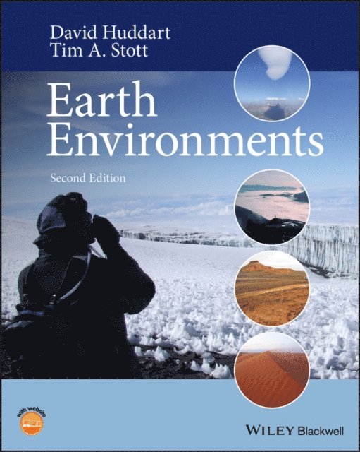 Tim A. Stott, David Huddart - Earth Environments, E-bok