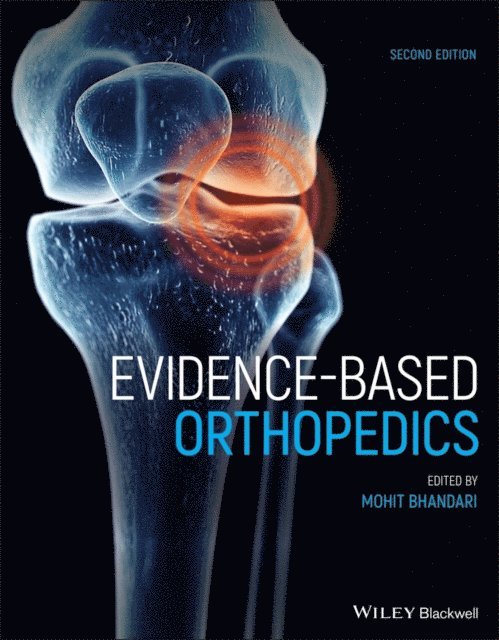 Mohit Bhandari - Evidence-Based Orthopedics, E-bok