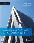 Mastering AutoCAD 2018 and AutoCAD LT 2018