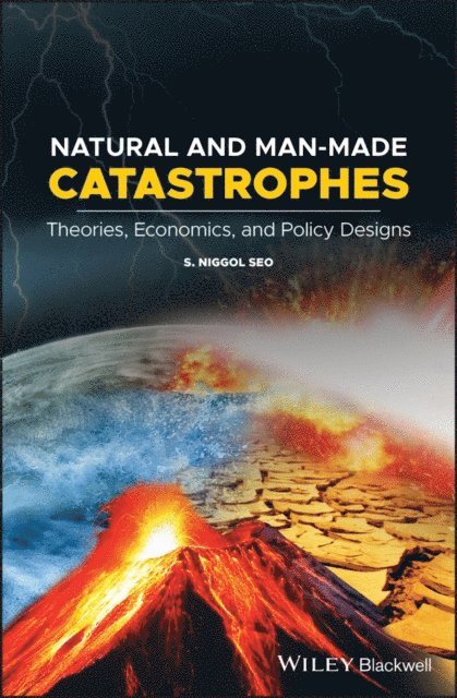 S. Niggol Seo - Natural and Man-Made Catastrophes, E-bok. Tillgänglighet: Lägg i varukorg