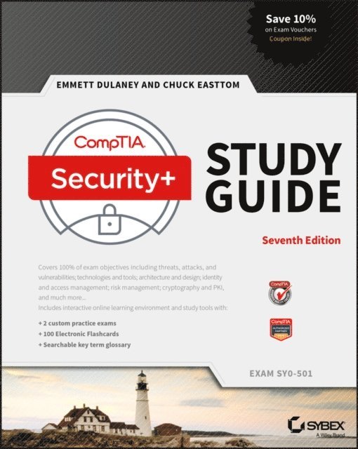 Chuck Easttom, Emmett Dulaney - CompTIA Security+ Study Guide, E-bok