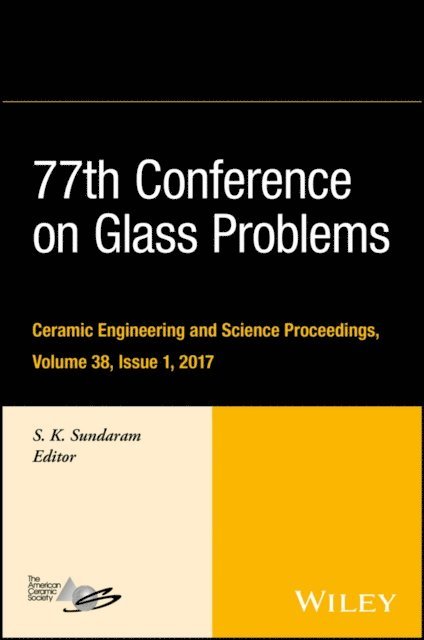 S. K. Sundaram - 77th Conference on Glass Problems, E-bok