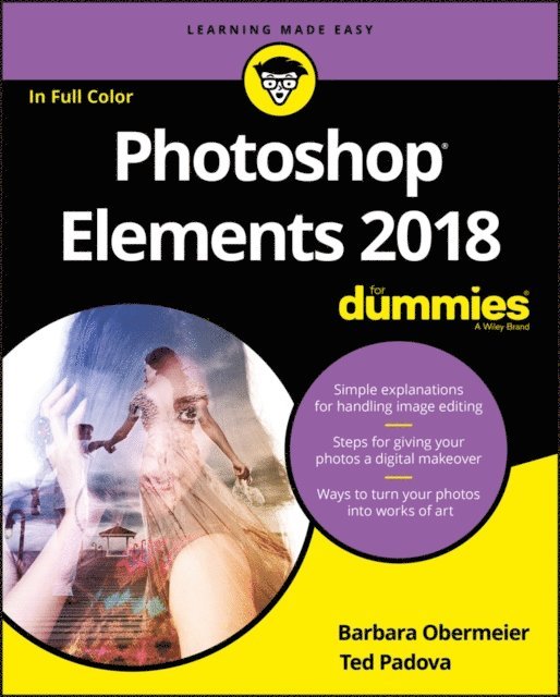 Ted Padova, Barbara Obermeier - Photoshop Elements 2018 For Dummies, E-bok