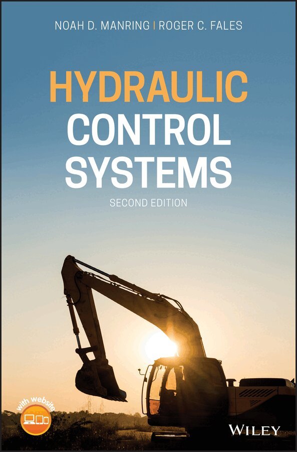 Noah D. Manring, Roger C. Fales - Hydraulic Control Systems, Second Edition. Tillgänglighet: Tillfälligt slut
